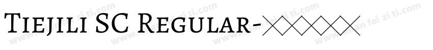 Tiejili SC Regular字体转换